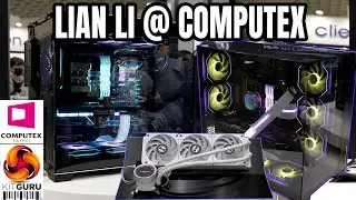 Computex 2023: LIAN LI - new cases and coolers!