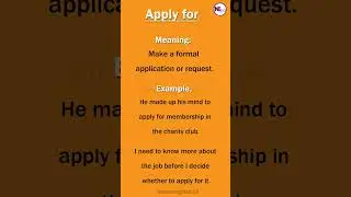 Apply for (Phrasal Verb)