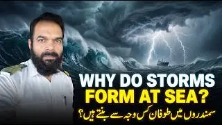 Why the STORMS & CYCLONES Form At Sea | RE-CUT