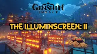 The Illuminiscreen: II Walkthrough l Genshin Impact Gameplay (No Commentary)