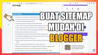 Cara Buat Site Map di Blogger Terbaru 2020