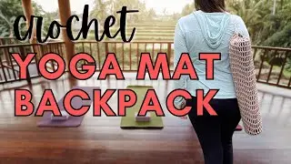 Crochet Yoga Mat Bag Pattern