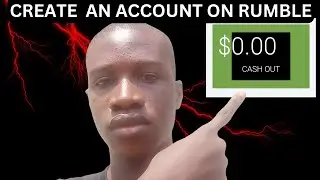 How To Create A Rumble Account |  Make Money Online in Nigeria