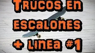 Skate-Trucos en escalones + lineas #1