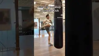 How to Develop Tornado Kick - #taekwondo #karate #martialarts #kickboxing #mma