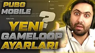 YENİ GAMELOOP AYARLARI NASIL OLMALI? 7.1.2 GAMELOOP AYARLARI ! gameloop pubg ayarları  @GameLoop