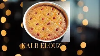 krouzcake:  comment faire KALB ELOUZ simple et facile