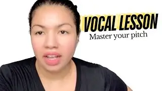 How to sing on pitch and in tune: Vocal lesson for singers