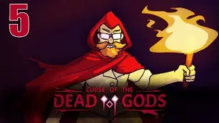 My Quick Decent Into Madness | Curse of the Dead Gods | Episode 5