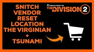 Division 2 Snitch Vendor Reset