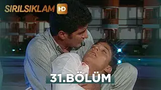 Sırılsıklam 31. Bölüm | HD Restorasyon