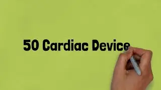 50 Cardio vascular devices and their usage