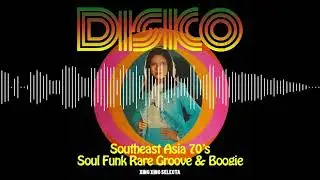 the Sophisticates - Oo Asmara | Southeast Asia 70s Disco Soul Funk Rare Groove & Boogie