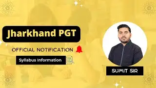 JHARKHAND PGT NEW VACANCIES AND SYLLABUS INFORMATION BY SUMIT SIR