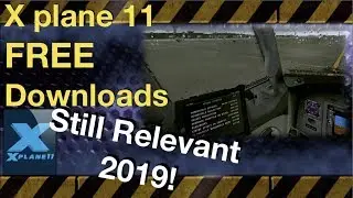 X Plane 11 FREE downloads 2019 #1