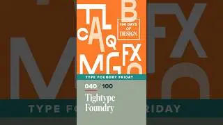 Tightype Foundry  | Day 40 of 100 Days of Design  #shorts