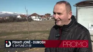 PROMO: Fshati Jonë - Dumosh