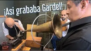 Así grabó Carlos Gardel su música entre 1912 y 1926 - Las Guitarras de Gardel - Fonógrafo Edison