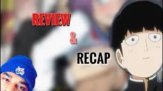 MOB PSYCHO 100 REVIEW AND RECAP | YOU MUST WATCH