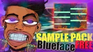 *FREE* Sample pack - BlueFace / FL STUDIO | 2020 |