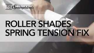 SPRINGBLINDS: Roller Shades Spring Tension Fix