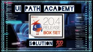 UIpath academy bot solution|creating robot bot box|all exam solution 