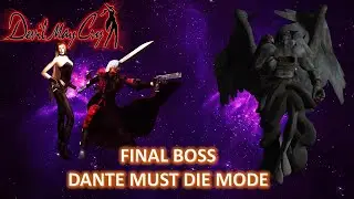 Devil May Cry 1-Final Boss Fights (Dante Must Die Mode)