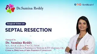 Septal Resection | Step-by-Step Surgical Procedure | Dr. Sumina Reddy