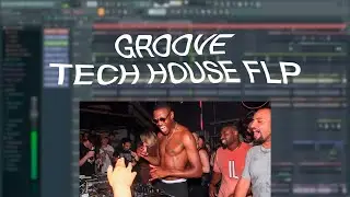 (SOLD) GROOVE TECH HOUSE TRACK IN FL STUDIO 20 (+FLP/STEMS)