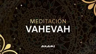 Meditación VAHEVA