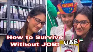 How to survive without Job in 🇦🇪 UAE || Taani Rixvi || Daily VLOGS