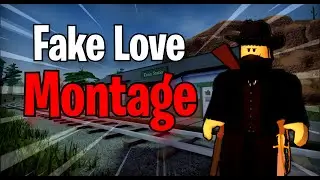 Fake Love - The Wild West Montage