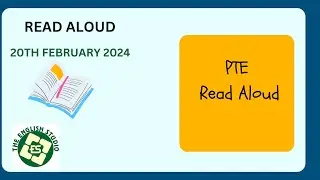 PTE READ ALOUD 2024 FEBRUARY