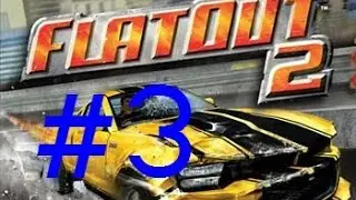 Прохождение FlatOut 2 - 3