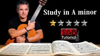 Study in A minor | Classical Guitar Tutorial + Sheet & Tab