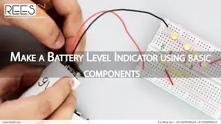 Make a Battery Level indicator using Basic Components - TECH PRE KIT