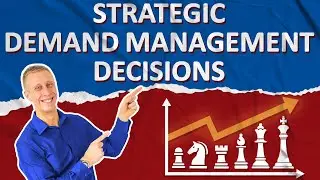 Strategic Demand Management Decisions