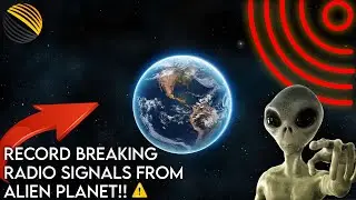Record Breaking Radio Signals From Alien Planet