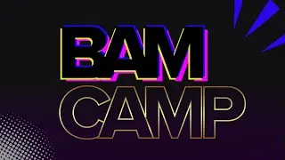 BAM CAMP: A Full-Day Real Estate Event You CAN’T Miss
