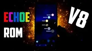 ECHOE ROM V8 | The First ROM on latest QH3 base