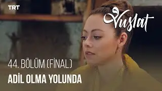 Adaletin Terazisi İşledi - Vuslat 44. Bölüm (Final)