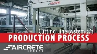 Aircrete (AAC) Production - 2/3 Cutting Line System