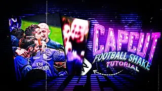 Football Hard Shake Edit  Like Ae ..!! Capcut Tutorial