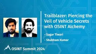 Trailblazer: Piercing the Veil of VehicleSecrets with OSINT Alchemy