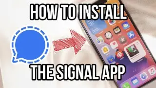 How to Install Signal Messenger
