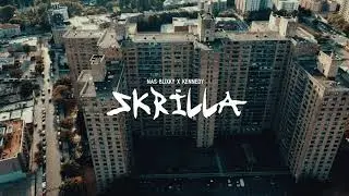 KENNEDY x NAS BLIXKY   "SKRILLA" Directed by Weirdomotions