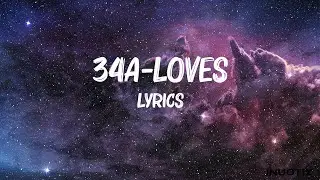 34A - Loves lyrics