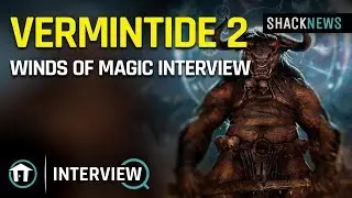 GDC 2019 - Vermintide 2: Winds of Magic Developer Interview