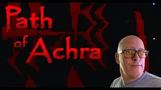 Path of Achra VOD 1