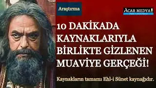 Gizlenen Muaviye Gerçeği - Ehl-i Sunnet Kaynaklar